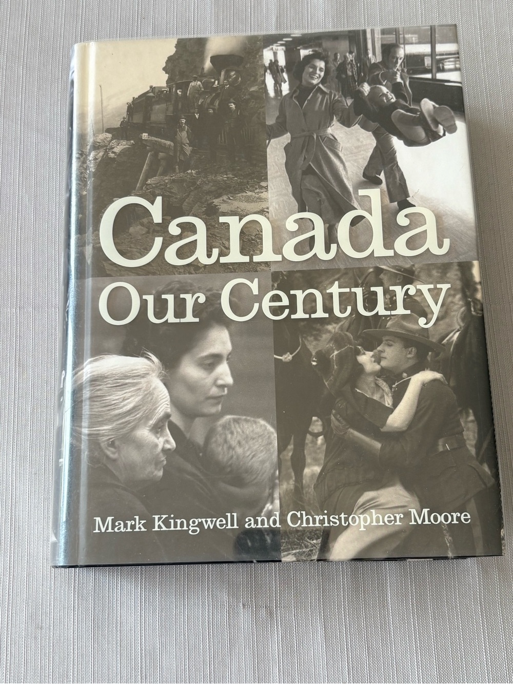Canada Our Century Hardcover Book - Black & White